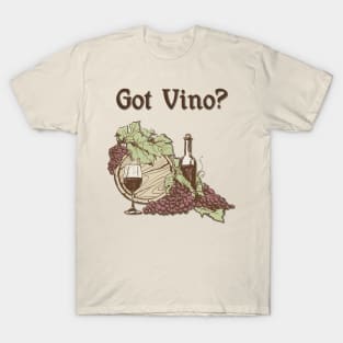 Got Vino Wine and Grapes T-Shirt